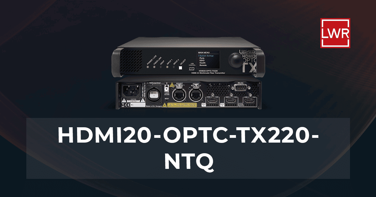 HDMI20-OPTC-TX220-NTQ | HDMI Optical Extender