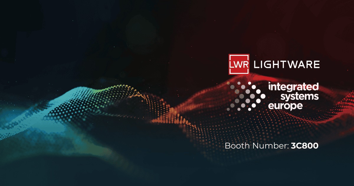 Lightware to Exhibit Industry-Leading Innovations at ISE 2025