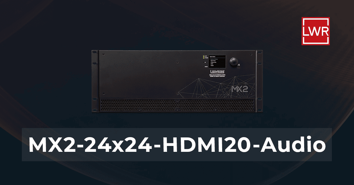 MX2-24x24-HDMI20-Audio | 4K HDMI Matrix Switcher