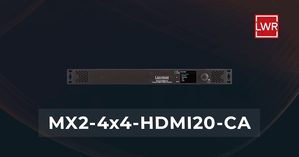 MX2-4x4-HDMI20-CA | 4K HDMI Matrix Switcher