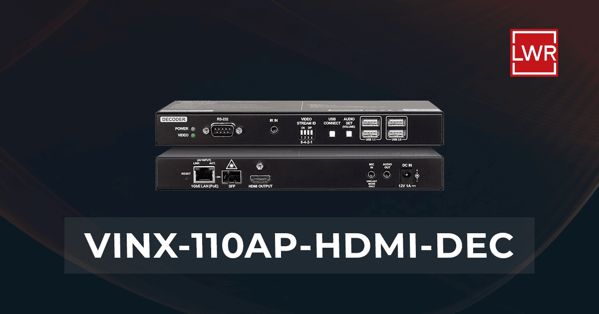 VINX-110AP-HDMI-DEC | 1G AVoIP Multimedia Extender